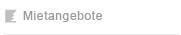 Mietangebote